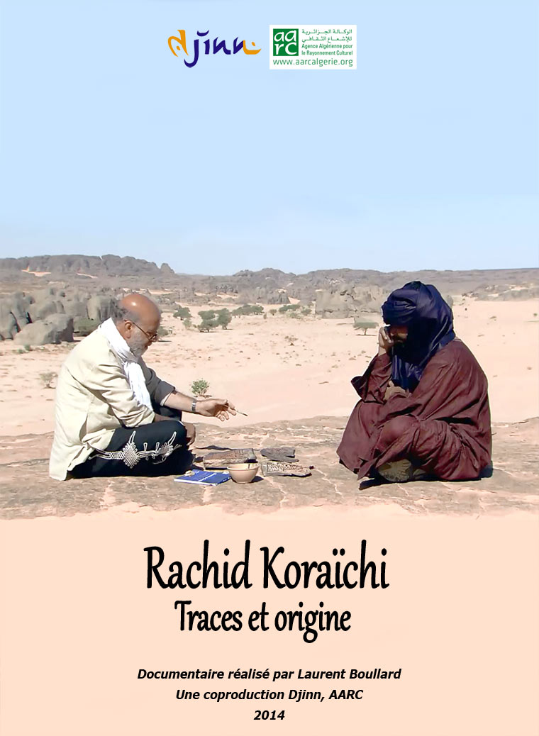 Rachid Koraïchi : Traces et origine